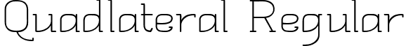 Quadlateral Regular font - Quadlate.ttf