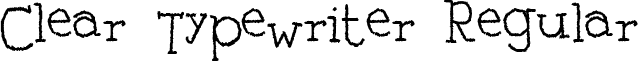 Clear Typewriter Regular font - cleat.ttf