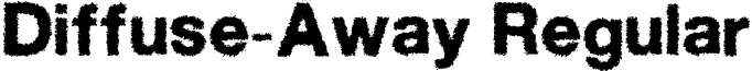 Diffuse-Away Regular font - Diffuse-Away.ttf