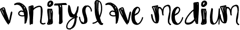 VanitySlave Medium font - VanitySlave.ttf