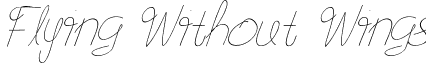 Flying Without Wings font - Flying_Without_Wings.ttf