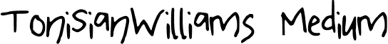 ToniSianWilliams Medium font - ToniSianWilliams-1.ttf