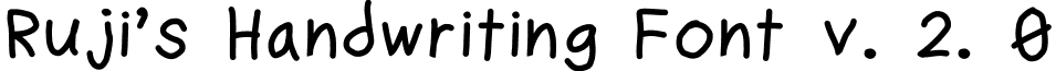 Ruji's Handwriting Font v. 2. 0 font - RujisHandwritingFontv.2.0.ttf
