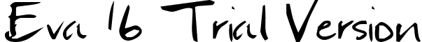 Eva 16 Trial Version font - Eva_16_Trial_Version.ttf