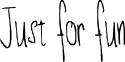 Just for fun font - Just_for_fun.ttf