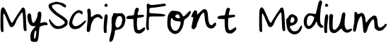 MyScriptFont Medium font - MyScriptFont.ttf