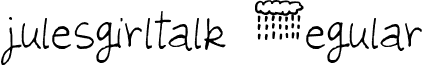 julesgirltalk Regular font - julesgirltalk.ttf