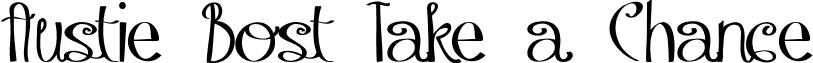 Austie Bost Take a Chance font - Austie_Bost_Take_a_Chance.ttf