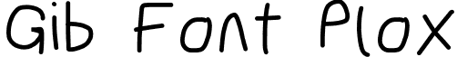 Gib Font Plox font - GibFontPlox.otf