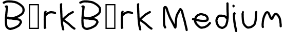 B¿rkB¹rk Medium font - BorkBork.otf