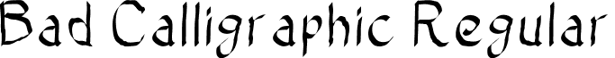 Bad Calligraphic Regular font - Bad_Calligraphic.otf