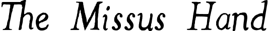 The Missus Hand font - The Missus Hand Oblique.ttf