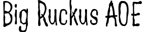 Big Ruckus AOE font - BigRucAOE.ttf