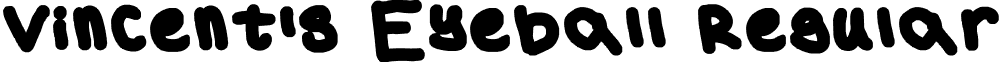 Vincent's Eyeball Regular font - Vincent_s_Eyeball.ttf