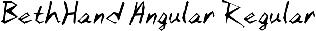BethHand Angular Regular font - Bethha__.ttf