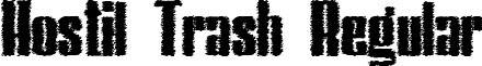 Hostil Trash Regular font - Hostil Trash.ttf