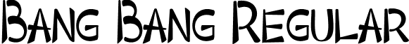 Bang Bang Regular font - Bang_Bang.ttf