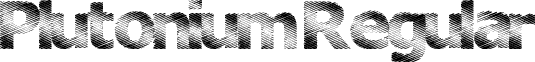Plutonium Regular font - Plutonium.ttf