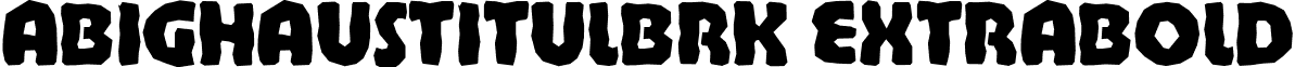 aBighausTitulBrk ExtraBold font - BIGHAU_4.ttf