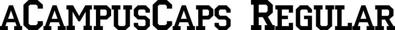 aCampusCaps Regular font - a_CampusCaps Regular.ttf