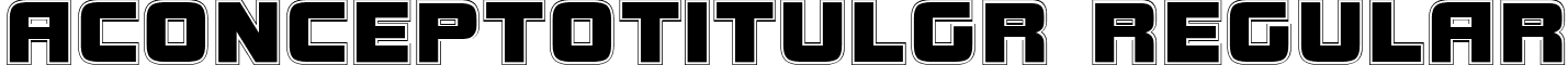 aConceptoTitulGr Regular font - CONCEP_9.ttf