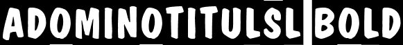 aDomInoTitulSl Bold font - DOMINO_1.ttf