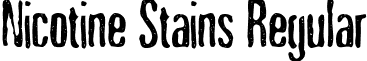 Nicotine Stains Regular font - Nicotine Stains.ttf