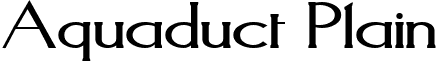 Aquaduct Plain font - Aqua.ttf