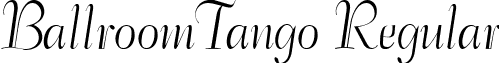 BallroomTango Regular font - BallroomTango.ttf