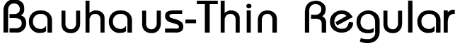 Bauhaus-Thin Regular font - bauthin.ttf