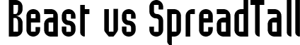 Beast vs SpreadTall font - BeastvsSpreadTall.ttf