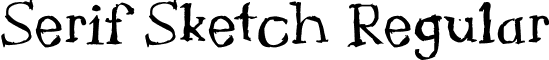Serif Sketch Regular font - Serif Sketch.ttf
