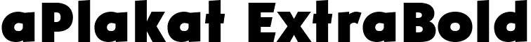 aPlakat ExtraBold font - a.ttf