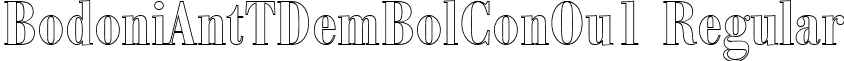 BodoniAntTDemBolConOu1 Regular font - BodoniAntTDemBolConOu1.ttf