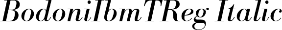 BodoniIbmTReg Italic font - BodoniIbmTRegItalic.ttf