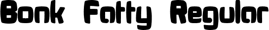 Bonk Fatty Regular font - BonkFatty.ttf