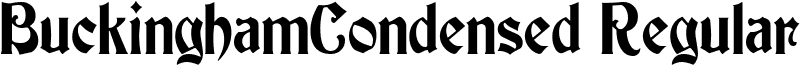 BuckinghamCondensed Regular font - buckgmc.ttf