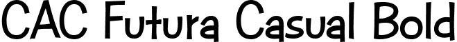 CAC Futura Casual Bold font - CACFuturaCasualBold.ttf
