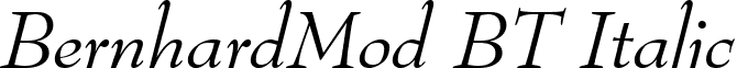 BernhardMod BT Italic font - BernhardModBTItalic.ttf