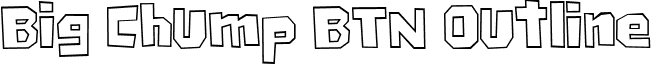 Big Chump BTN Outline font - BigChumpBTNOutline.ttf