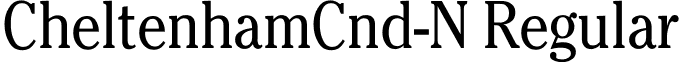 CheltenhamCnd-N Regular font - CHELTEN0.ttf