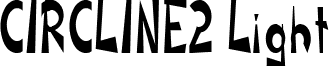 CIRCLINE2 Light font - CIRCLINE2Light.ttf