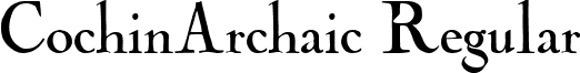 CochinArchaic Regular font - COA.ttf