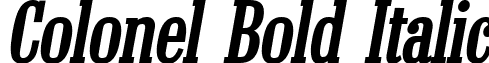 Colonel Bold Italic font - ColonelBoldItalic.ttf