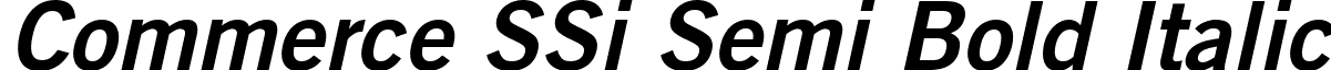 Commerce SSi Semi Bold Italic font - CommerceSSiSemiBoldItalic.ttf
