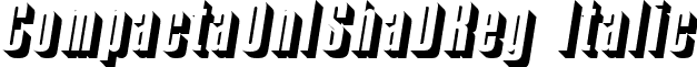 CompactaOnlShaDReg Italic font - CompactaOnlShaDRegItalic.ttf