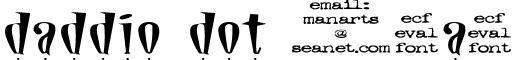 daddio dot eval font - daddotev.ttf