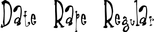 Date Rape Regular font - DateRape.ttf