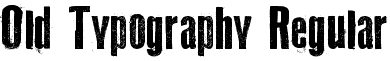 Old Typography Regular font - Old Typography.ttf