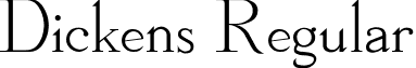 Dickens Regular font - DICKENS.ttf